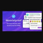 66social| 66socialproof - Social Proof & FOMO Widgets Notifications Download Now Codecanyon (SAAS)