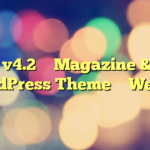 Ceris v4.2 – Magazine & Blog WordPress Theme – WebEn