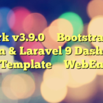 Cork v3.9.0 – Bootstrap 5 Admin & Laravel 9 Dashboard Template – WebEn