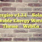 Energiso v1.3.1 – Solar & Renewable Energy WordPress Theme – WebEn