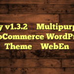 Enzy v1.3.2 – Multipurpose WooCommerce WordPress Theme – WebEn