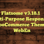 Flatsome v3.18.1 – Multi-Purpose Responsive WooCommerce Theme – WebEn