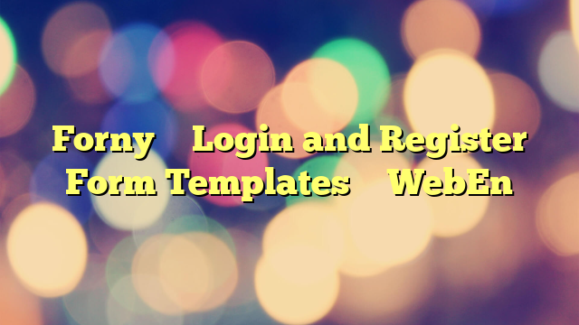 Forny – Login and Register Form Templates – WebEn