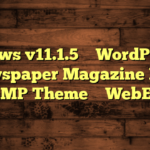 JNews v11.1.5 – WordPress Newspaper Magazine Blog AMP Theme – WebEn