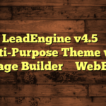 LeadEngine v4.5 – Multi-Purpose Theme with Page Builder – WebEn