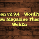 Neeon v2.9.4 – WordPress News Magazine Theme – WebEn