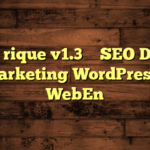 Numérique v1.3 – SEO Digital Marketing WordPress – WebEn
