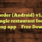 Restorder (Android) v1.3 – A single restaurant food ordering app – Free Download