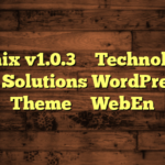 Technix v1.0.3 – Technology & IT Solutions WordPress Theme – WebEn