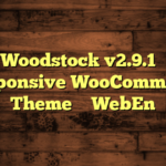 Woodstock v2.9.1 – Responsive WooCommerce Theme – WebEn