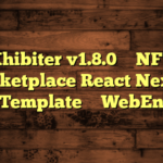 Xhibiter v1.8.0 – NFT Marketplace React NextJS Template – WebEn