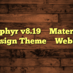 Zephyr v8.19 – Material Design Theme – WebEn