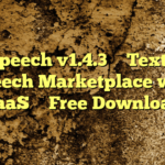 eSpeech v1.4.3 – Text to Speech Marketplace with SaaS – Free Download